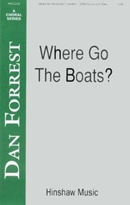 Where Go the Boats? SATB choral sheet music cover Thumbnail